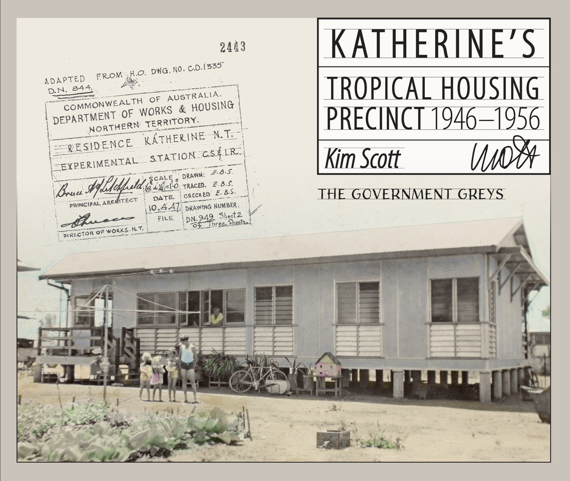 Title Page for Katherine's Tropical Housing Precinct by Kim Scott